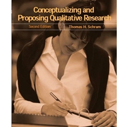 (R) CONCEPTUALIZING & PROPOSING QUAL RESEARCH 2/E