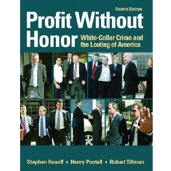 PROFIT WITHOUT HONOR