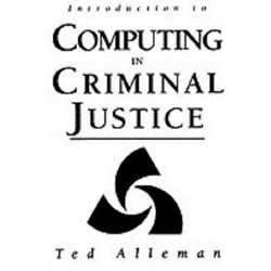 INTRO TO COMPUTING & CRIMINAL JUSTICE