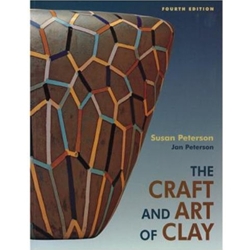 CRAFT AND THE ART OF CLAY 4/E