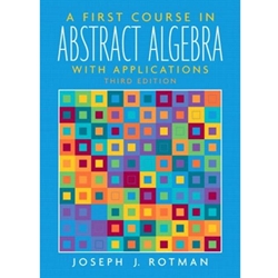 FIRST COURSE IN ABSTRACT ALGEBRA