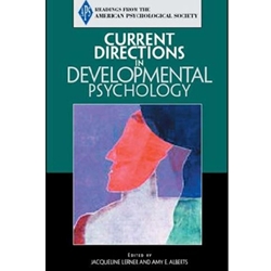 CURRENT DIRECTIONS IN DEVELOPMENTAL PSYCHOLOGY