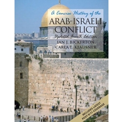 CONCISE HISTORY OF ARAB ISRAELI CONFLICT 4/E