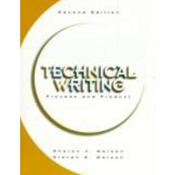 TECHNICAL WRITING: PROCESS & PRODUCT