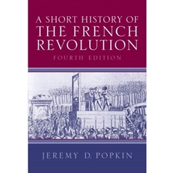 SHORT HISTORY OF THE FRENCH REVOLUTION