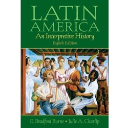 LATIN AMERICA: CONCISE INTERPRETIVE HISTORY (P)