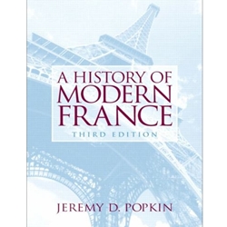 HISTORY OF MODERN FRANCE 3/E