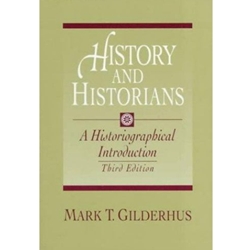 HISTORY & HISTORIANS 3/E