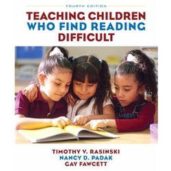 TEACHING CHILDREN WHO FIND READING DIFFICULT 4/E