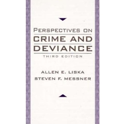 PERSPECTIVES ON CRIME & DEVIANCE 3/E