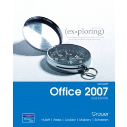 EXPLORING MICROSOFT OFFICE 07-PLUS ED.