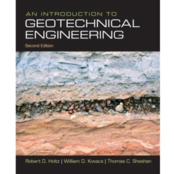 INTRODUCTION TO GEOTECHNICAL ENGINEERING 2/E