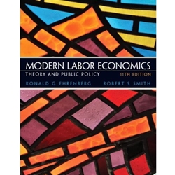 MODERN LABOR ECONOMICS 11/E