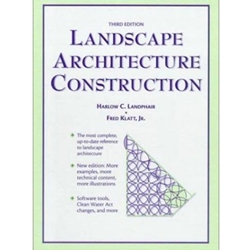 LANDSCAPE ARCHITECTURE CONSTRUCTION 3/E