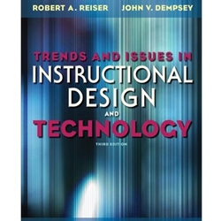 TRENDS & ISSUES IN INSTRUCTIONAL DESIGN & TECHNOLOGY 3/E