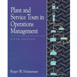 PLANT & SERVICE TOURS IN OPERATIONS MGT 5/E