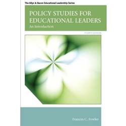 POLICY STUDIES FOR EDUCATIONAL LEADERS 4/E