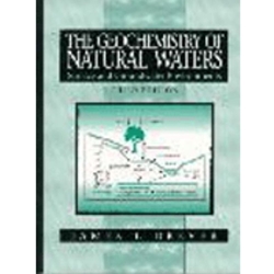 GEOCHEMISTRY OF NATURAL WATERS 3/E