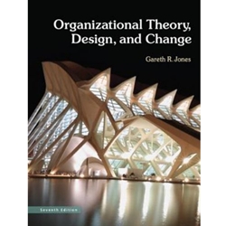 (G) ORGANIZATIONAL THEORY, DESIGN & CHANGE 7/E