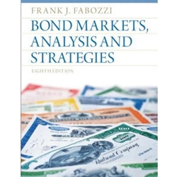 BOND MARKETS, ANALYSIS & STRATEGIES 8/E