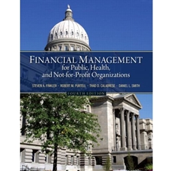 (G)(OP) FINANCIAL MGMT F/ PUBLIC, HEALTH, & NOT FOR PROFIT ORG 4/E