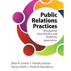 PUBLIC RELATIONS PRACTICES 8/E