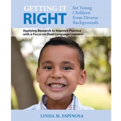 GETTING IT RIGHT FOR YOUNG CHILDREN FROM DIVERSE BACKGROUNDS 2/E