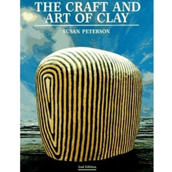 CRAFT & THE ART OF CLAY 2/E