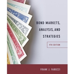 BOND MARKETS, ANALYSIS & STRATEGIES 9/E