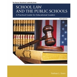 SCHOOL LAW & THE PUBLIC SCHOOLS 6/E