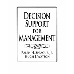 DECISION SUPPORT FOR MANAGEMENT