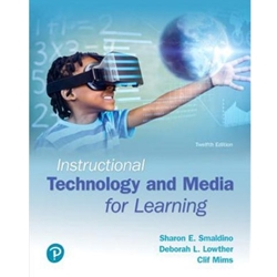 INSTRUCTIONAL TECHNOLOGY & MEDIA FOR LEARNING 12/E