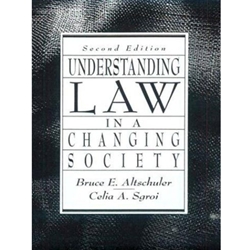 UNDERSTANDING LAW IN A CHANGING SOCIETY 2/E