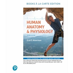 (DIGITAL) HUMAN ANATOMY & PHYSIOLOGY (LOOSELEAF)