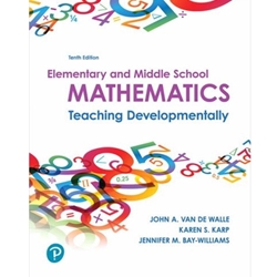 ELEMENTARY & MIDDLE SCHOOL MATHEMATICS 10/E