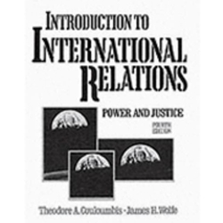 INTRO TO INTERNATIONAL RELATIONS - POWER & JUSTICE 4/E