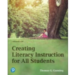 CREATING LITERACY INSTRUCTION FOR ALL STUDENTS 10/E