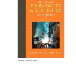 MILLER & FREUND'S PROB & STATS FOR ENGINEERS 9/E