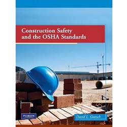 CONSTRUCTION SAFETY & THE OSHA STANDARDS