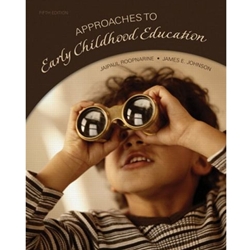 APPROACHES TO EARLY CHILDHOOD EDUCATION 5/E