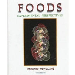 FOODS - EXPERIMENTAL PERSPECTIVES 3/E