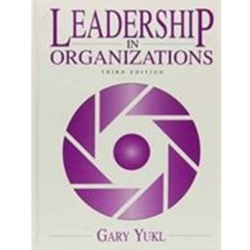 LEADERSHIP IN ORGANIZATIONS 3/E