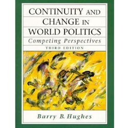 CONTINUITY & CHANGE IN WORLD POLITICS 3/E