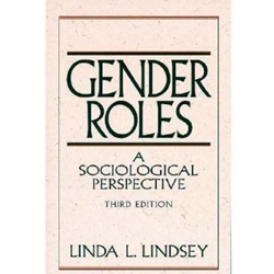 GENDER ROLES - SOCIOLOGICAL PERSPECTIVE 3/ED