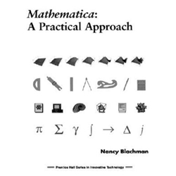 MATHEMATICA  PRACTICAL APPROACH