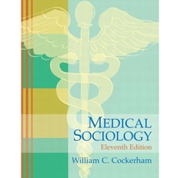 MEDICAL SOCIOLOGY 11/E