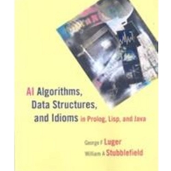 AI ALGORITHMS, DATA STRUCTURES, & IDIOMS IN PROLOG, LISP, & JAVA 6/E