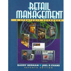 RETAIL MANAGEMENT 7/E - STRATEGIC APPROACH