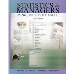 STATISTICS FOR MANAGERS USING MICROSOFT EXCEL 5/E