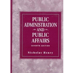 PUBLIC ADMINISTRATION & PUBLIC AFFAIRS 7/E